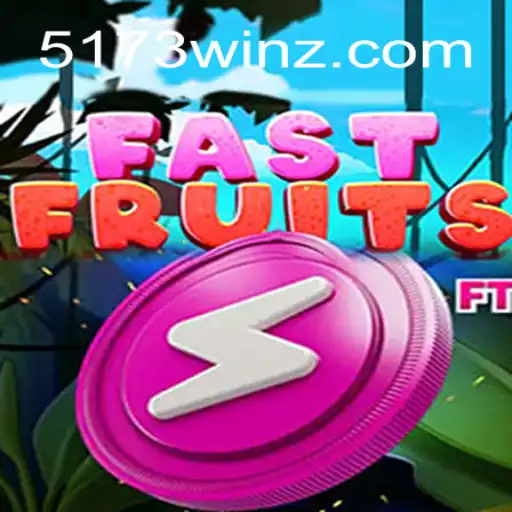 FastFruits: Descubra Como Vencer com a Palavra-Chave 5173win